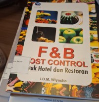Image of F &B Cost Control Untuk Hotel Dan Restoran