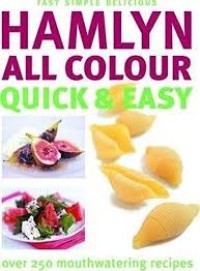 Fast Simpel Delicius Hamlyn All Colour Quick &Easy