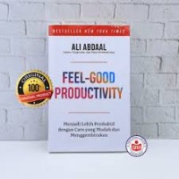 Feel -Good Productivity