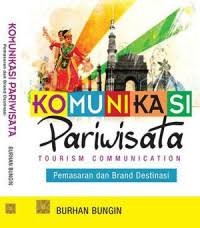 Komunikasi Pariwisata Tourism Communication