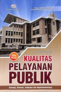 Kualitas Pelayanan Publik