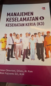Image of Manajemen Kesehatan Keselamatan Kerja ( K3 )