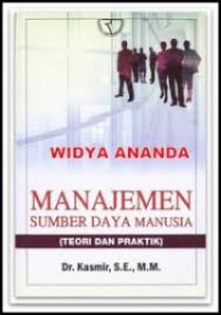Manajemen Sumber Daya Manusia ( Teori dan Praktik )