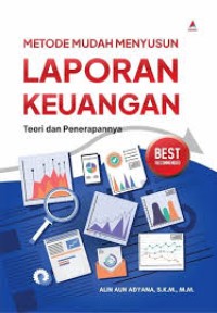 Metode Mudah Menyusun Laporan Keuangan Teori dan Penerapannya