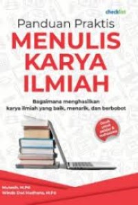 Panduan Praktis Menulis Karya Ilmiah