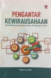 Pengantar Kewirausahaan untuk Mahasiswa ,Wirausahawan,dan Umum