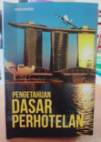 Pengetahuan Dasar Perhotelan