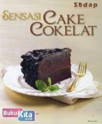 Sensasi Cake Cokelat