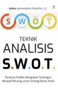 Teknik Analisis SWOT